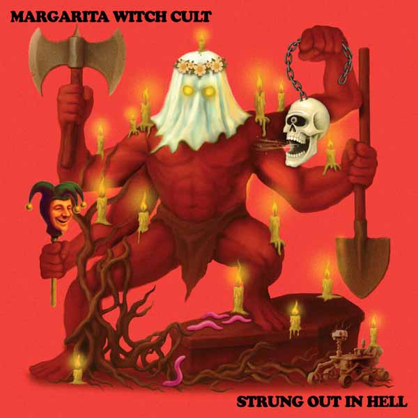 Margarita Witch Cult - Strung Out In Hell - Doom Metal - CDD