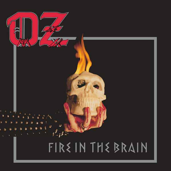 Oz - Fire In The Brain (Slipcase + Extensive Booklet + Poster) - Metal - CD