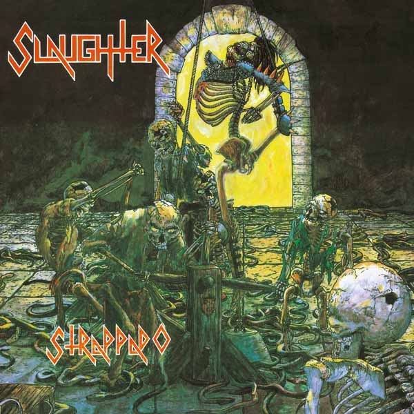 Slaughter - Strappado (Original Mix) - Death Metal - CD