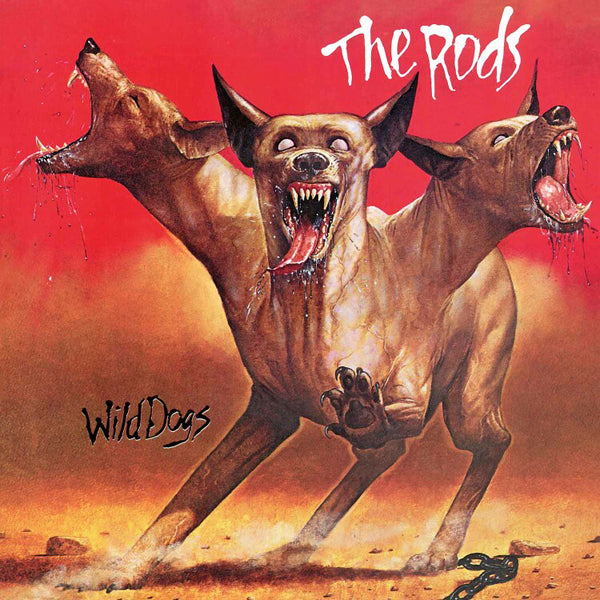 Rods, The - Wild Dogs - Metal - CDD