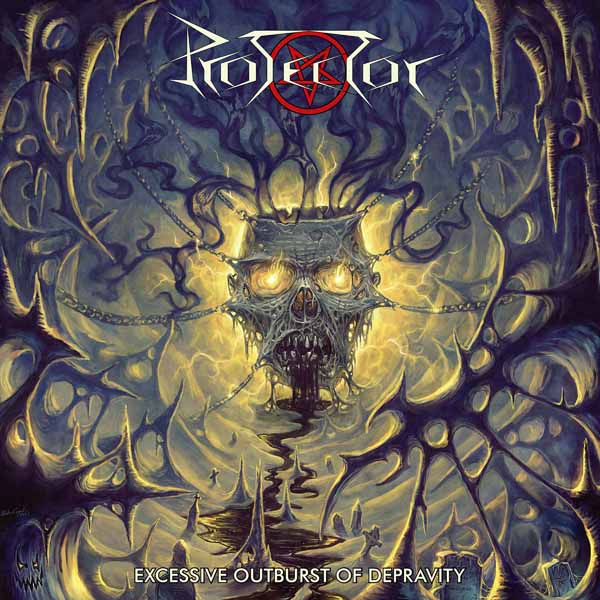 Protector - Excessive Outburst Of Depravity - Metal - CD