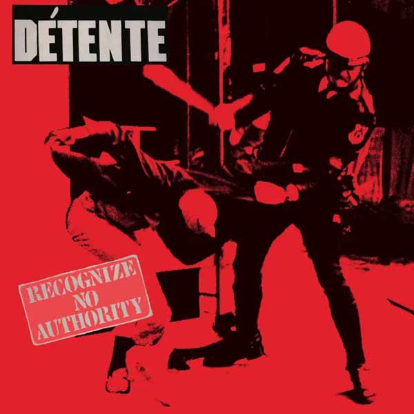 Detente - Recognize No Authority - Metal - LP
