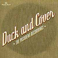 Duck And Cover - Pasadena Recordings - Rock - CDD
