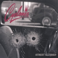 Cyclones - Street Altered - Rock/Pop - CD