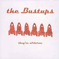 Bustups, The - They'Re Airborne - Reggae/Ska - CDEP