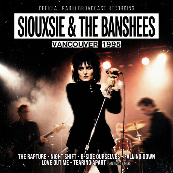 Siouxsie & The Banshees - Vancouver 1995 - Rock/Pop - CD