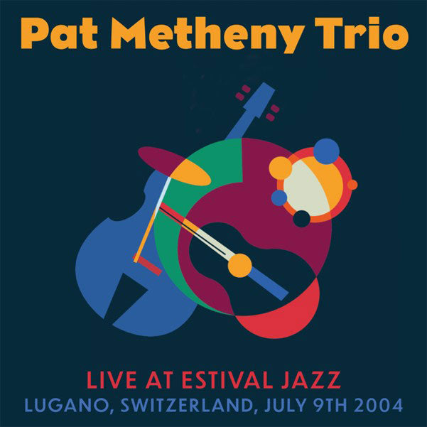 Pat Metheny Trio - Live At Estival Jazz, Lugano, July 9Th 2004 (2Cd) - Country/Folk - DCD