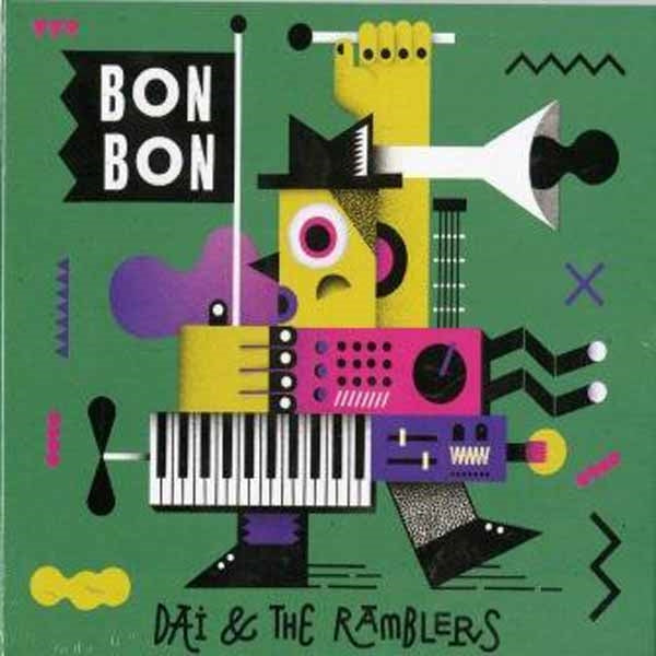 Dai & The Ramblers - Bon Bon - Country/Folk - CD