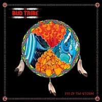 Bud Tribe - Eye Of The Storm - Metal - LP