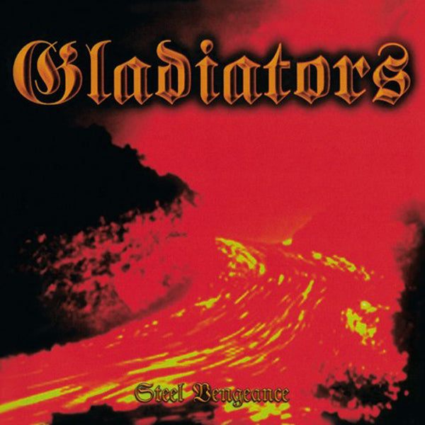 Gladiators - Steel Vengeance - Metal - CD