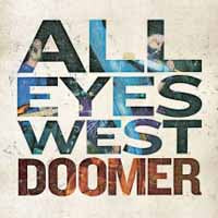 All Eyes West - Doomer - Punk - CD