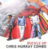 Chris Murray Combo - Buckle Up - Reggae/Ska - LP