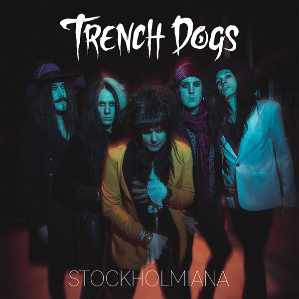 Trench Dogs - Stockholmiana - Rock - CD