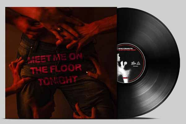 Devils Cigarette - Meet Me On The Floor Tonight - Punk - LP