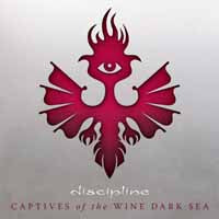 Discipline - Captives Of The Wine Dark Sea - Prog Rock - CD