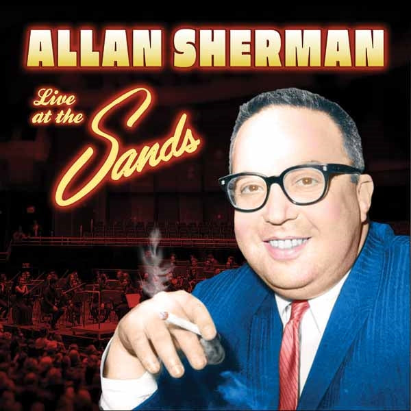 Allan Sherman - Live At The Sands - Rock/Pop - CD