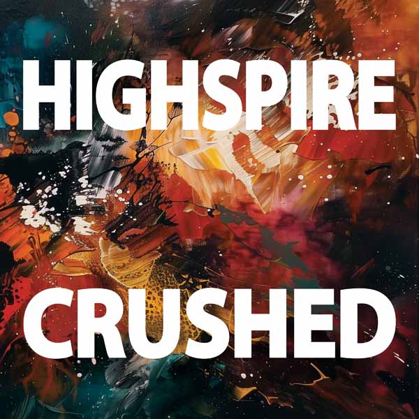 Highspire - Crushed - Rock/Pop - CD