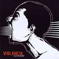 Cyril Achard - Violencia - Prog Rock - CD