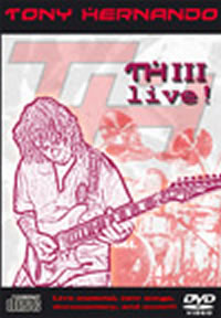 Tony Hernando - Thiii Live - Prog Rock - DVD