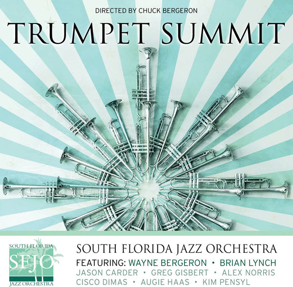 South Florida Jazz Orchestra - Sfjo Presents A Trumpet Summit - Jazz - CD