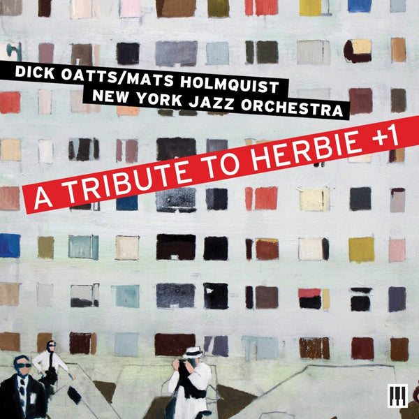 Dick Oats / Mats Holmquist New York Jazz Orchestra - A Tribute To Herbie +1 - Jazz - CD
