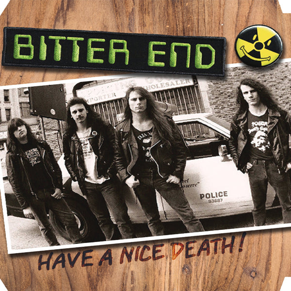 Bitter End - Have A Nice Death (Hazardous Sludge Vinyl) - Hardcore - LP