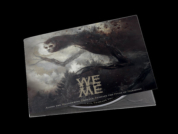 Woe Unto Me - Along The Meandering Ordeals, Reshape The Pivot Of Harmony - Doom Metal - CDD