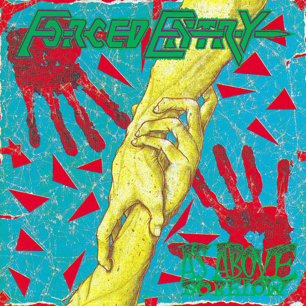 Forced Entry - As Above, So Below - Thrash Metal - CDD