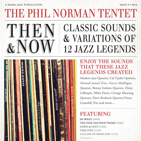 Phil Norman Tentet - Then And Now: Classic Sounds & Variations Of 12 Jazz Legends - Jazz - CD
