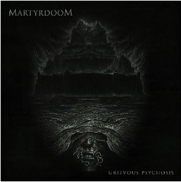 Martyrdoom - Grievous Psychosis - Death Metal - CD
