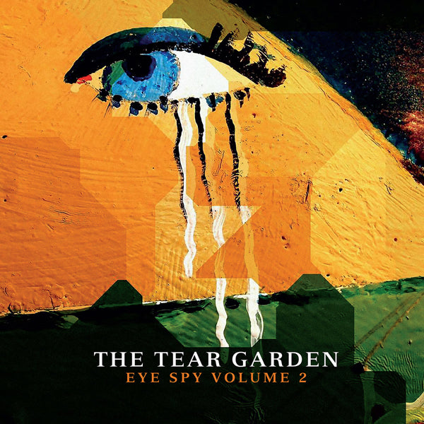 Tear Garden - Eye Spy Volume 2 - Electronic - CD