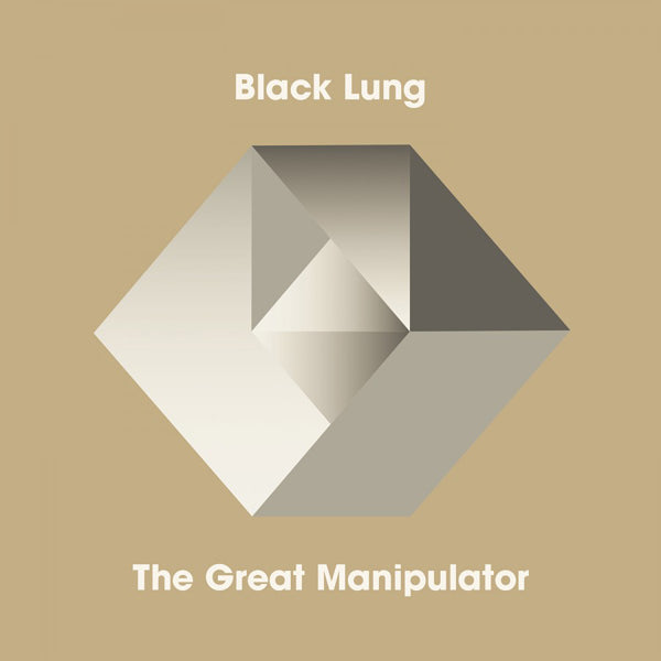Black Lung - The Great Manipulator (Limited Edition Vinyl With Cd) - Electronic - LP