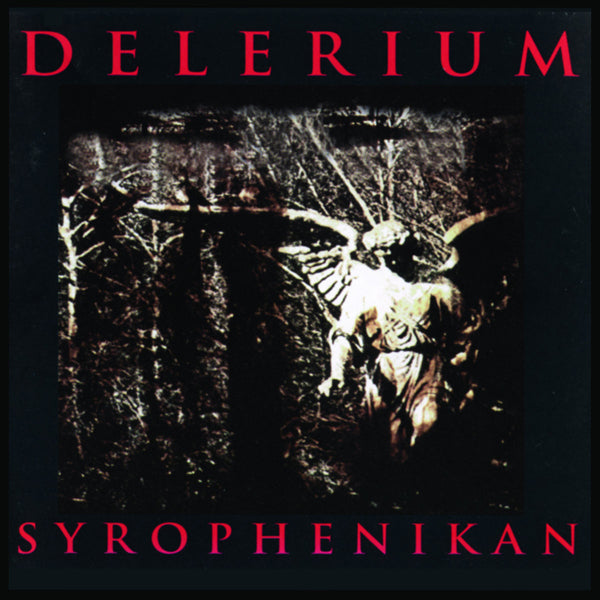 Delerium - Syrophenikan - Electronic - CD