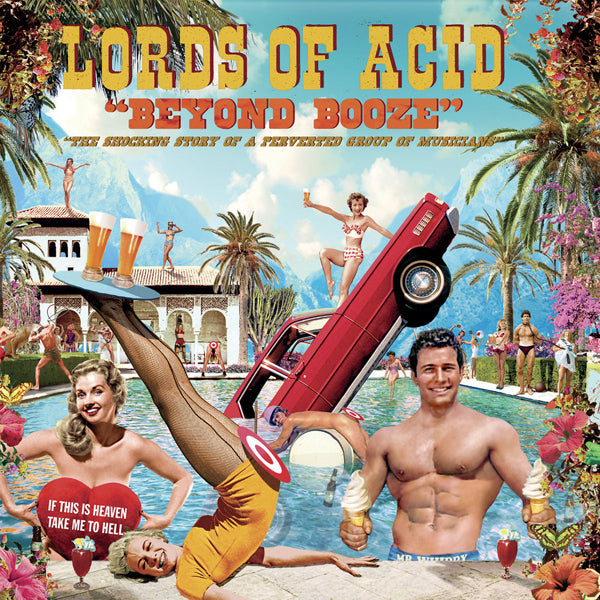 Lords Of Acid - Beyond Booze - Electronic - CD
