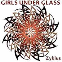 Girls Under Glass - Zyklus - Gothic Metal/Rock - CD