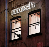 Mesh - How Long - Pop - CDD