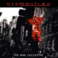 Dismantled - The War Inside Me - Electronic - CD