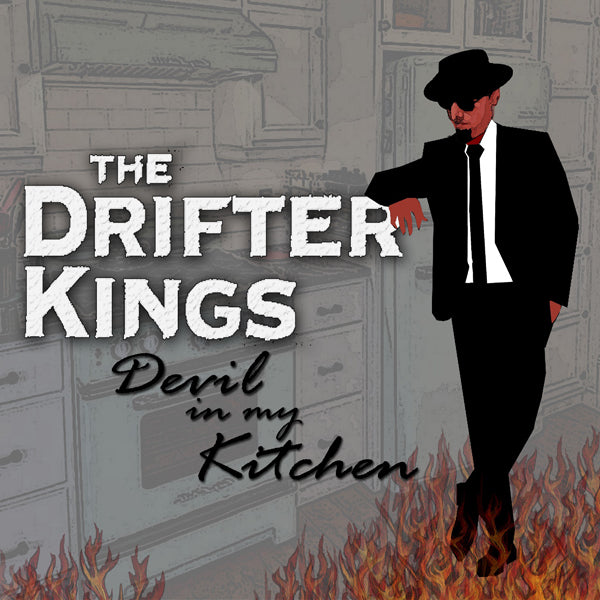 Drifter Kings - Devin In My Kitchen - Blues - CD