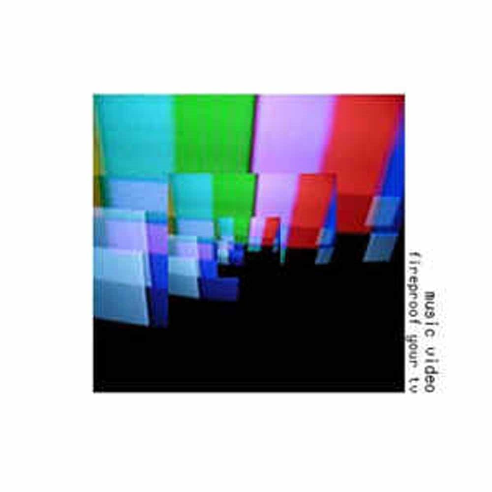 ...Music Video? - Fireproof Your Tv - Rock/Pop - CD
