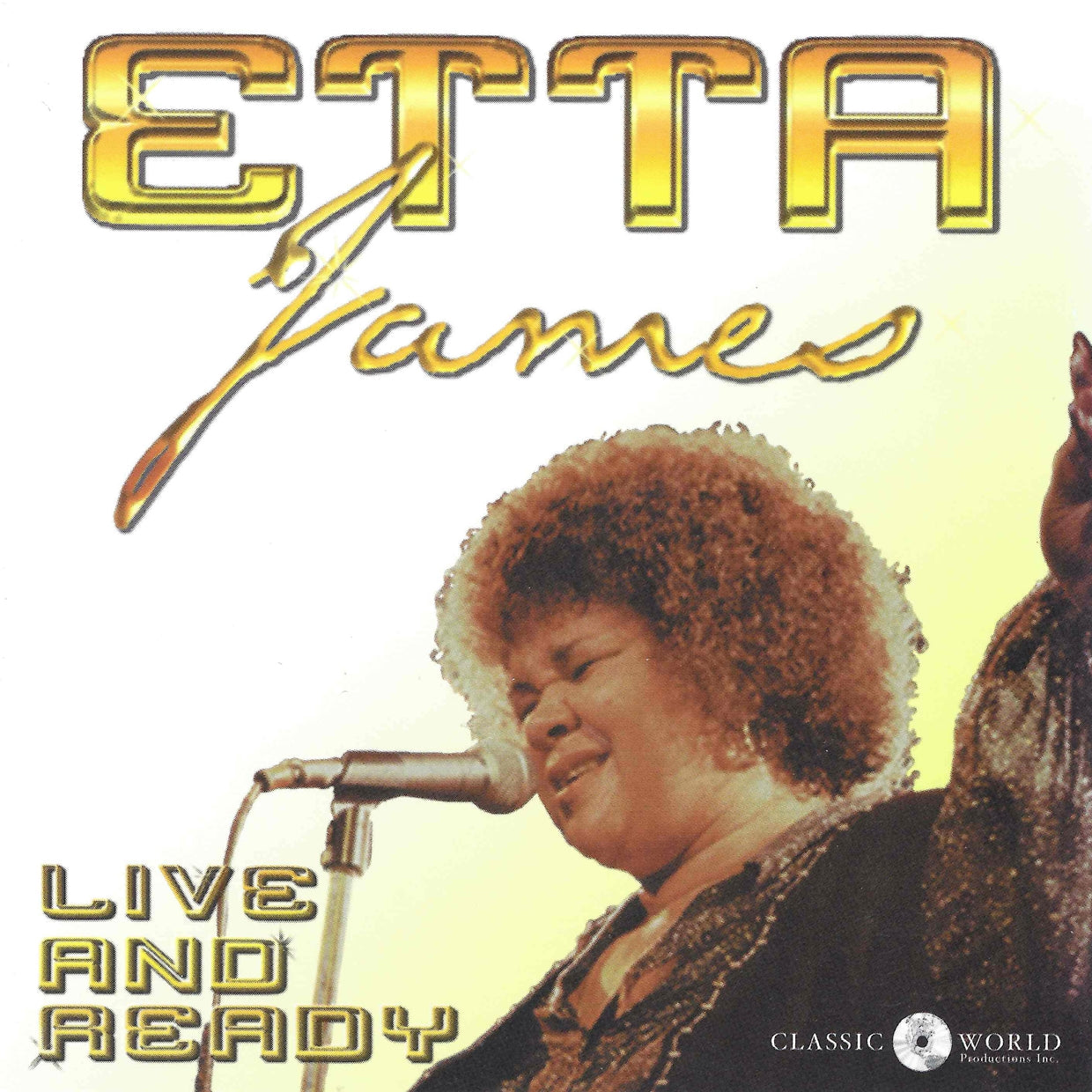 Etta James - Live And Ready - Soul/Funk - CD