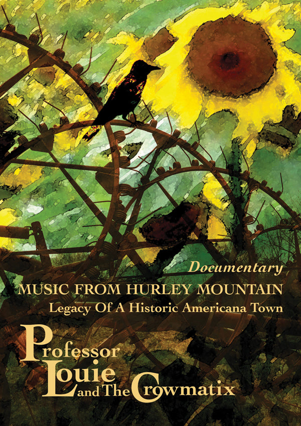 Professor Louie & The Crowmatix - Music From Hurley Mountain - Blues - DVD