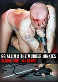 Gg Allin - Blood, Shit And Fears - Punk - DVD