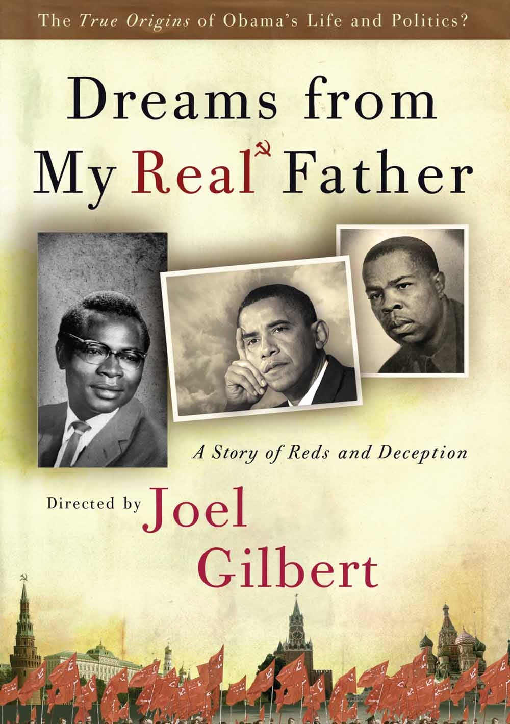 Feature Film - Dreams From My Real Father: A Story Of Reds And Deception - Film/TV/Character - DVD