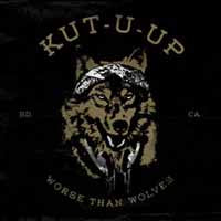 Kut U Up - Worse Than Wolves - Punk - LP