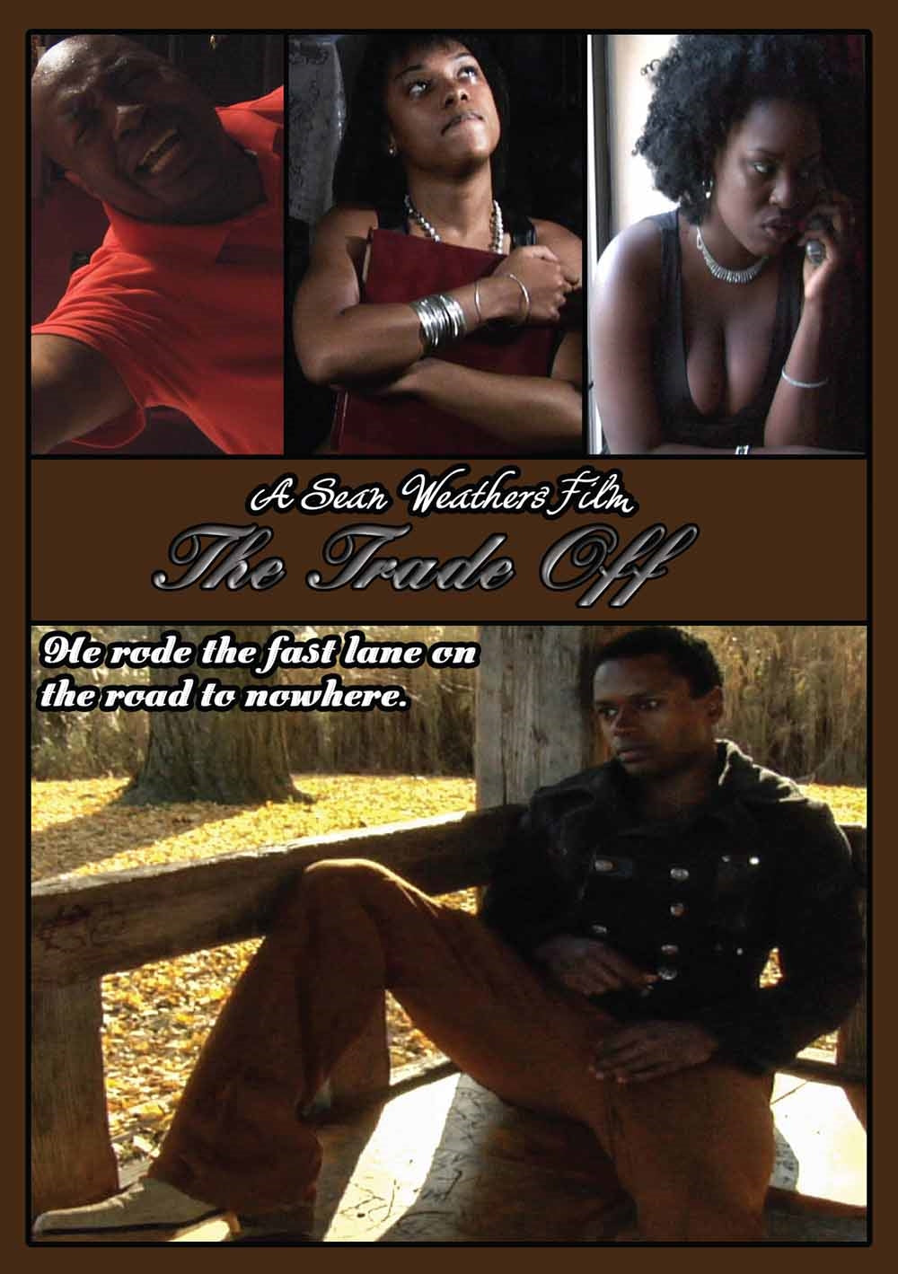 Feature Film - The Trade Off - Film/TV/Character - DVD