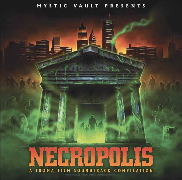 Various Artists - Necropolis: Troma Entertainment Film Soundtrack Compilation (Limited Edition Green/Orange Transparent Splatter Vinyl) - Rock/Pop - LP