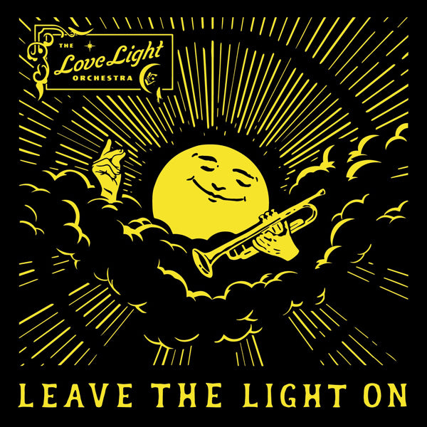 Love Light Orchestra, The - Leave The Light On - Blues - LP