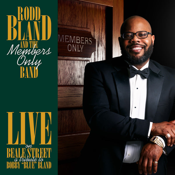 Rodd Bland & The Members Only Band - Live On Beale Street: Tribute To Bobby Blue Bland - Jazz - CD