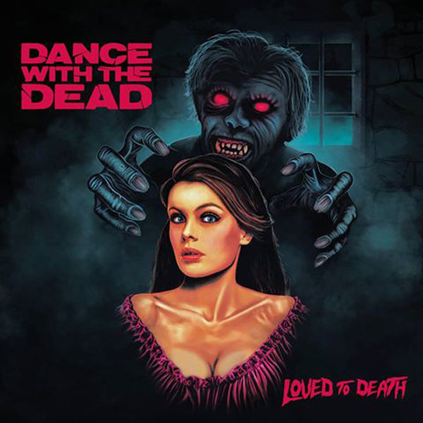 Dance With The Dead - Loved To Death - Electronic - CDD