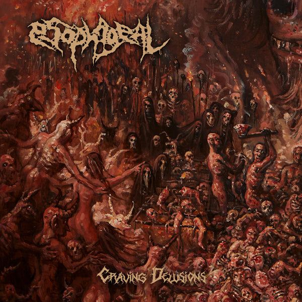 Esophageal - Craving Delusions - Death Metal - CD